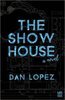 <em>The Show House</em>