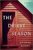 <em>The Driest Season</em>