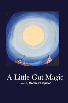 <em>A Little Gut Magic</em>