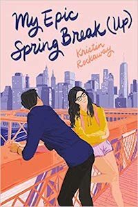 <em>My Epic Spring Break (Up) </em>