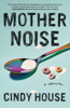 Mother Noise