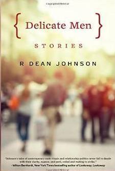 <i>Delicate Men: Stories</i>